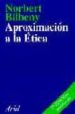 APROXIMACION A LA ETICA (2ª ED.) de BILBENY, NORBERTO 
