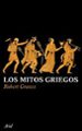LOS MITOS GRIEGOS de GRAVES, ROBERT 