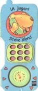 A JUGAR! (LIBRO TELEFONO) de BLAND, STEVE 