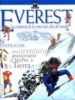 EVEREST: LA CONQUISTA DE LA CIMA MAS ALTA DEL MUNDO de PLATT, RICHARD 