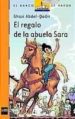 EL REGALO DE LA ABUELA SARA de ABDEL-QADIR, GHAZI 