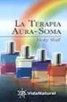 LA TERAPIA AURA-SOMA di WALL, VICKY 