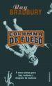 COLUMNA DE FUEGO di BRADBURY, RAY 