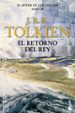 EL SEOR DE LOS ANILLOS III: EL RETORNO DEL REY de TOLKIEN, J.R.R. 