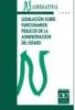 LEGISLACION SOBRE FUNCIONARIOS PUBLICOS DE LA ADMINISTRACION DEL ESTADO (10 ED.) di VV.AA. 