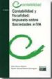 CONTABILIDAD Y FISCALIDAD: IMPUESTO SOBRE SOCIEDADES E IVA (4ED. ) de ALVAREZ MELCON, SIXTO 