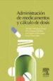ADMINISTRACION DE MEDICAMENTOS Y CALCULO DE DOSIS di ZABALEGUI, A. 