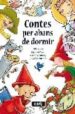 CONTES PER ABANS DE DORMIR di VV.AA. 