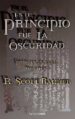 EN EL PRINCIPIO FUE LA OSCURIDAD ( PRINCIPE DE NADA 1 ) de BAKKER, R. SCOTT 