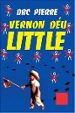 VERNON DEU LITTLE (PREMI BOOKER 2003) di PIERRE, DBC 
