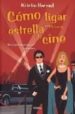 COMO LIGAR CON UNA ESTRELLA DE CINE de HARMEL, KRISTIN 