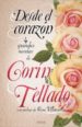 DESDE EL CORAZON: 4 GRANDES NOVELAS de TELLADO, CORIN 