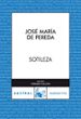 SOTILEZA de PEREDA, JOSE MARIA DE 