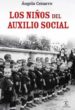 LOS NIOS DEL AUXILIO SOCIAL de CENARRO, ANGELA 