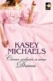 COMO SEDUCIR A UNA DAMA de MICHAELS, KASEY 