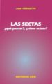 LAS SECTAS QUE PENSAR?, COMO ACTUAR? de VERNETTE, JEAN 
