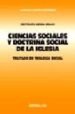 CIENCIAS SOCIALES Y DOCTRINA SOCIAL: DE LA IGLESIA TRATADO SOCIAL DE LA IGLESIA de SIERRA BRAVO, RESTITUTO 