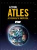 ATLES ACTUAL DE GEOGRAFIA UNIVERSAL (CATALA) di VV.AA. 