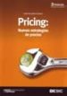 PRICING: NUEVAS ESTRATEGIAS DE PRECIOS (2 ED.) de JAIME ESLAVA, JOSE DE 