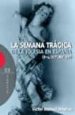 SEMANA TRAGICA DE LA IGLESIA DE ESPAA (8-14 OCTUBRE 1931) de ARBELOA, VICTOR MANUEL 