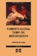 NARRATIVA GALEGA: TEMPO DO REXURDIMENTO de HERMIDA, MODESTO 