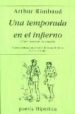 UNA TEMPORADA EN EL INFIERNO de RIMBAUD, ARTHUR 