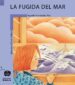 LA FUGIDA DEL MAR de FERNANDEZ PAZ, AGUSTIN 