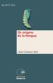 ELS ORIGENS DE LA LLENGUA de GIMENO BETI, LLUIS 