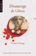 DIUMENGE DE GLORIA (FINALISTA DEL PREMI ENRIC VALOR DE NOVEL.LA 2 001) de ORTEGA, VICENT 