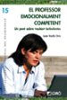 EL PROFESSOR EMOCIONALMENT COMPETENT de VAELLO ORTS, JUAN 