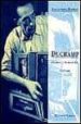 DUCHAMP. EL AMOR Y LA MUERTE, INCLUSO (3 ED.) di RAMIREZ, JUAN ANTONIO 