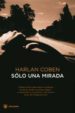 SOLO UNA MIRADA de COBEN, HARLAN 
