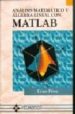 ANALISIS MATEMATICO Y ALGEBRA LINEAL CON MATLAB de PEREZ, CESAR 