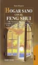 HOGAR SANO CON EL FENG SHUI de KINGSTON, KAREN 