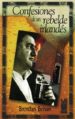 CONFESIONES DE UN REBELDE IRLANDES de BEHAN, BRENDAN 