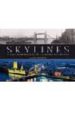 SKYLINES: VISTAS PANORAMICAS DE CIUDADES DEL MUNDO di GOODSPEED, M. HILL 