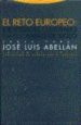 EL RETO EUROPEO: IDENTIDADES CULTURALES EN EL CAMBIO DE SIGLO de ABELLAN, JOSE LUIS 