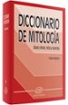 DICCIONARIO DE MITOLOGIA: DIOSES, HEROES, MITOS Y LEYENDAS di BLAZQUEZ, FELICIANO 