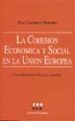 LA COHESION ECONOMICA Y SOCIAL EN LA UNION EUROPEA: CONSIDERACION DEL CASO ESPAOL di CARRASCO MORALES, EVA 