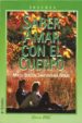 SABER AMAR CON EL CUERPO de GOTZON SANTAMARIA GARAI, MIKEL 