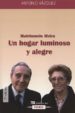 UN HOGAR LUMINOSO Y ALEGRE: MATRIMONIO ALVIRA de VAZQUEZ, ANTONIO 