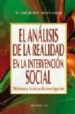 EL ANALISIS DE LA REALIDAD EN LA INTERVENCION SOCIAL: METODOS Y T ECNICAS DE INVESTIGACION de RUBIO, MARIA JOSE  VARAS, JESUS 