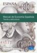 MANUAL DE ECONOMIA ESPAOLA di VV.AA. 
