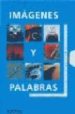 IMAGENES Y PALABRAS di GARCIA, PILAR 