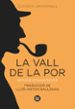 LA VALL DE LA POR de DOYLE, ARTHUR CONAN 