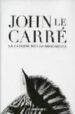 LA CANCION DE LOS MISIONEROS de LE CARRE, JOHN 