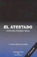 EL ATESTADO (7ª ED.) de MARCHAL ESCALONA, NICOLAS A. 