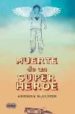 MUERTE DE UN SUPERHEROE di MCCARTEN, ANTHONY 