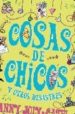 COSAS DE CHICOS Y OTROS DESASTRES de JOLY, FANNY 
