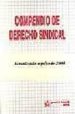 COMPENDIO DE DERECHO SINDICAL de SALA FRANCO,TOMAS  ALBIOL MONTESINOS, IGNACIO 